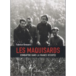 The Maquis Fighters – Fighting in Occupied France