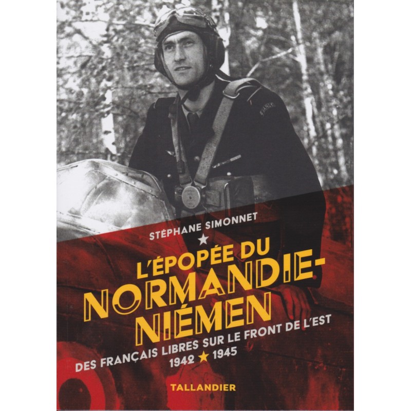 De epopee van het Normandie-Niémen - Vrije...