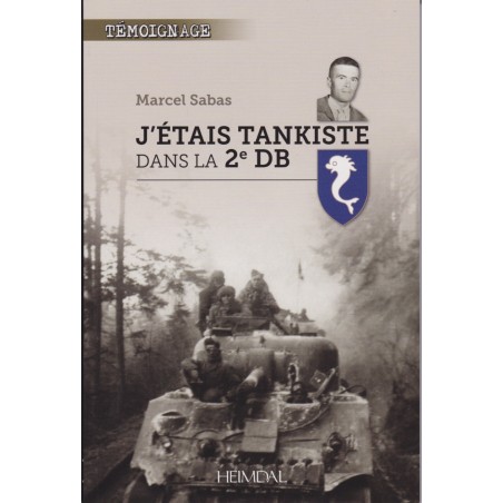 Ik was Tankist in de 2e DB