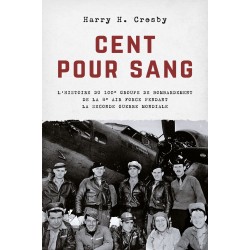 CENT POUR SANG - De geschiedenis van de 100e...