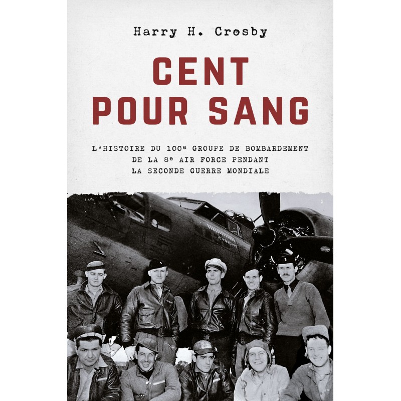 CENT POUR SANG - De geschiedenis van de 100e...