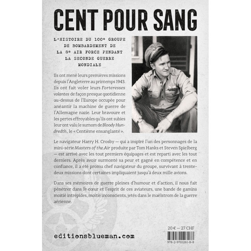 CENT POUR SANG - L’histoire du 100e groupe de...