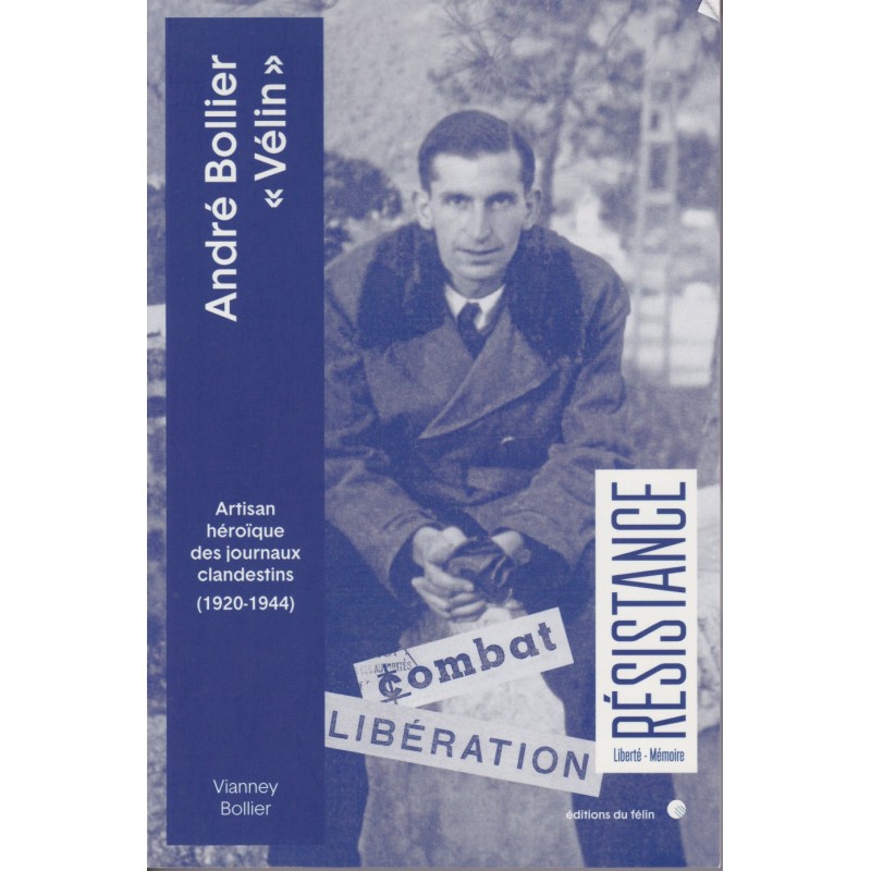 André Bollier "Vélin" – Heldenhafter Handwerker...