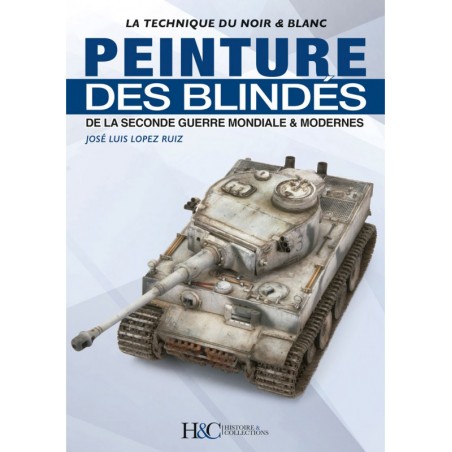 PEINTURE DES BLINDÉS DE LA SECONDE GUERRE MONDIALE & MODERNES