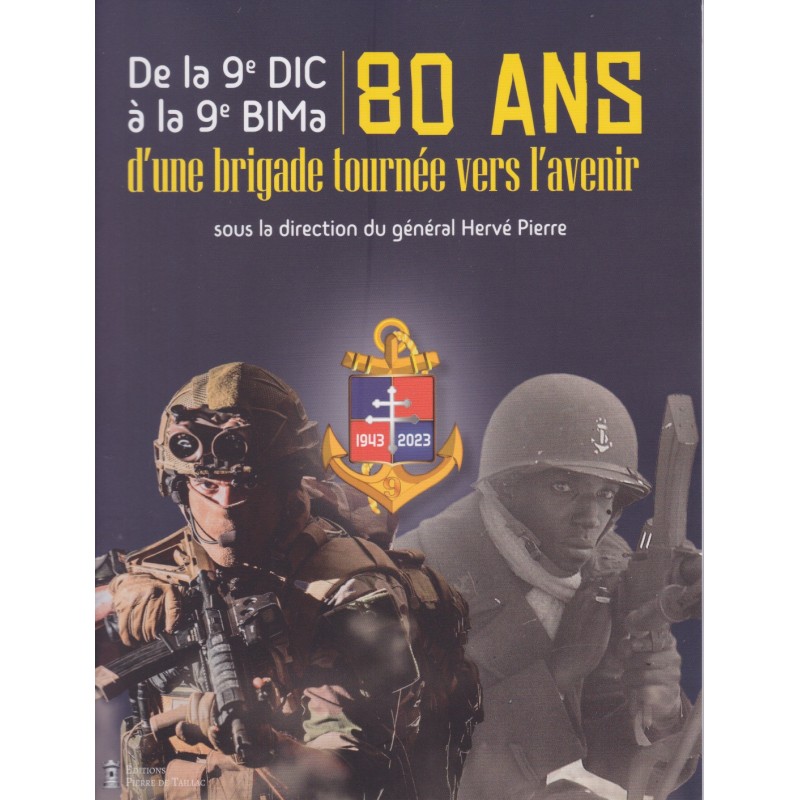 From the 9th DIC to the 9th BIMa: 80 years of a...