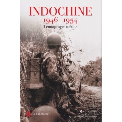 INDOCHINE 1946–1954 – Unveröffentlichte Zeugnisse