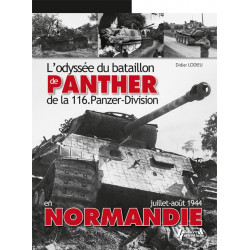 PANTHER IN NORMANDY — The Odyssey of the 116. Panzer...