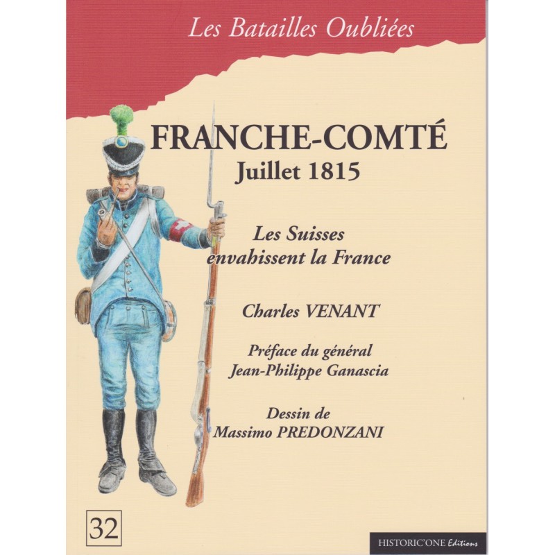 Franche-Comté Juli 1815 - De Zwitsers vallen...