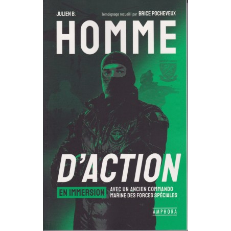 HOMME D'ACTION - Mourir ou Survivre au service de la Nation
