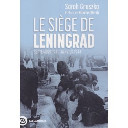 The Siege of Leningrad - September 1941 - January 1944