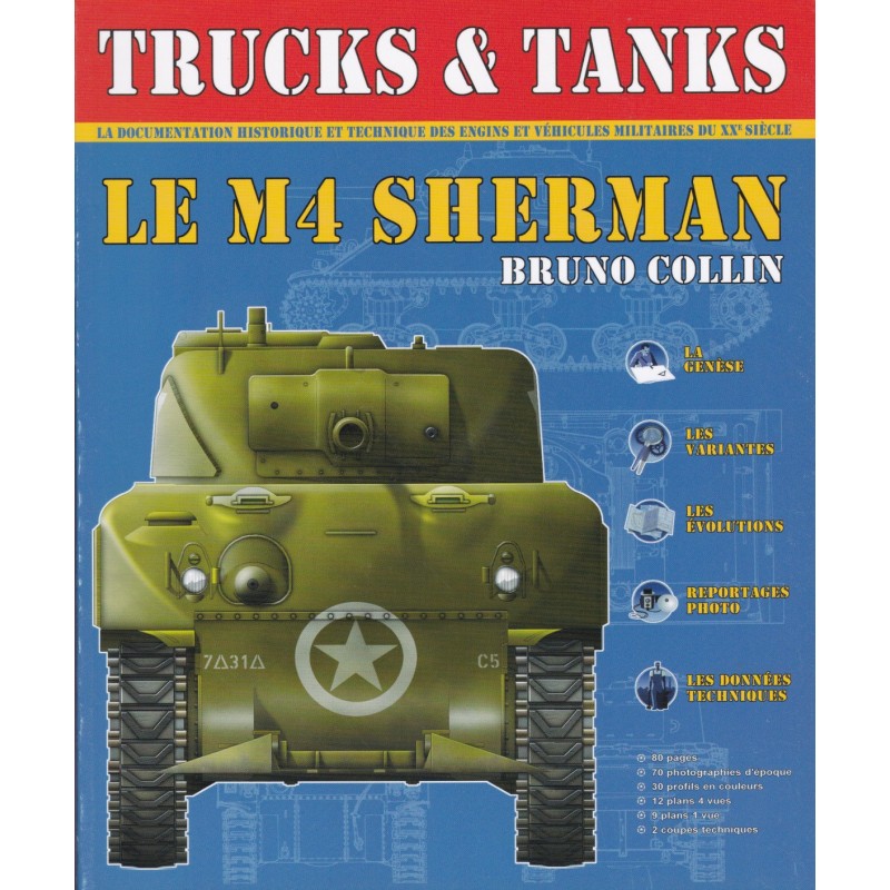 DE M4 SHERMAN - TRUCKS & TANKS Historische en...