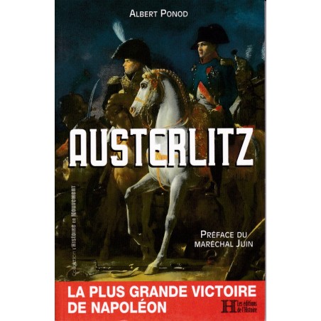 AUSTERLITZ – Der größte Sieg Napoleons