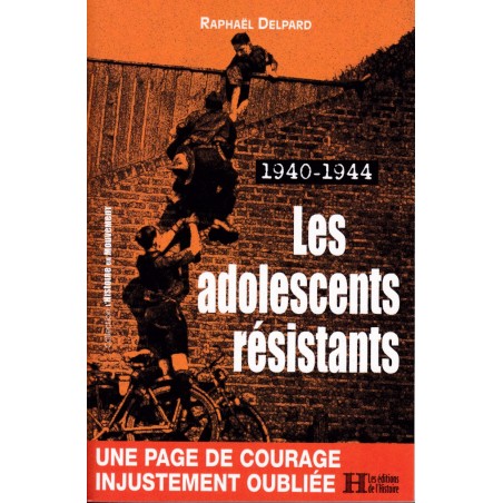 1940-1944 - Les adolescents résistants