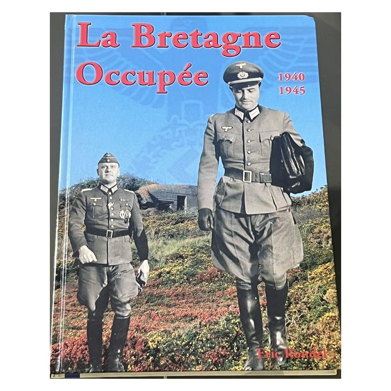 Das besetzte Bretagne 1940–1945