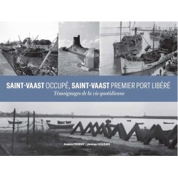 Saint-Vaast besetzt, Saint-Vaast erster befreiter Hafen –...