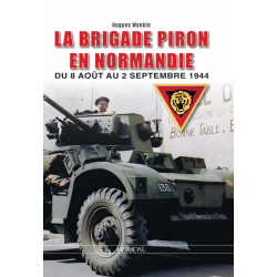 The Piron Brigade in Normandy — 8 August – 1 September 1944