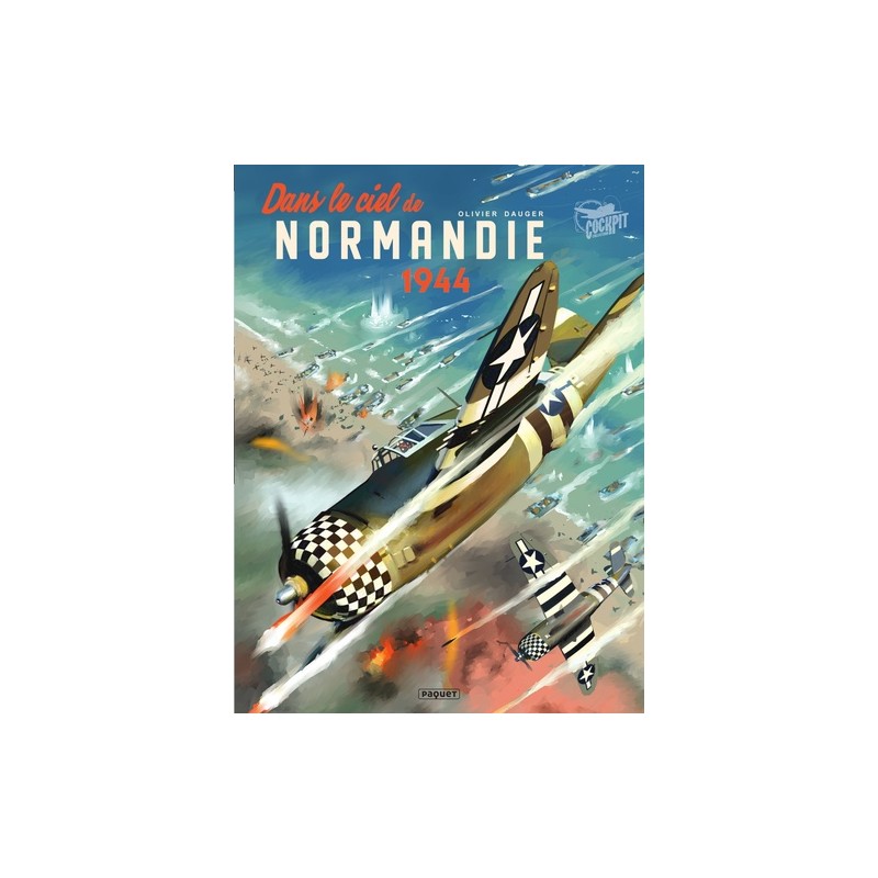 IN THE SKIES OVER NORMANDY 1944