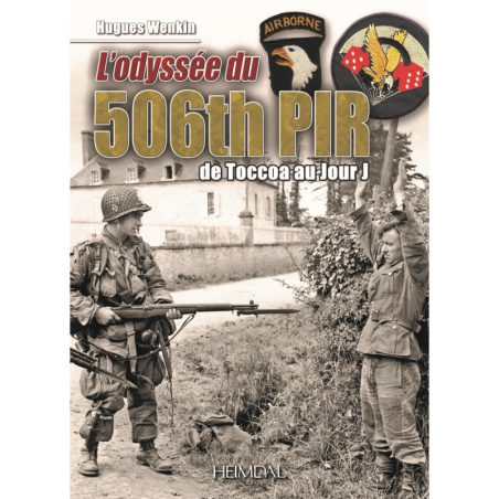 De Odyssee van het 506th PIR van Toccoa naar D-Day