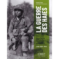 DE HAAGSE OORLOG - Twee maanden in de hel van het bocage...
