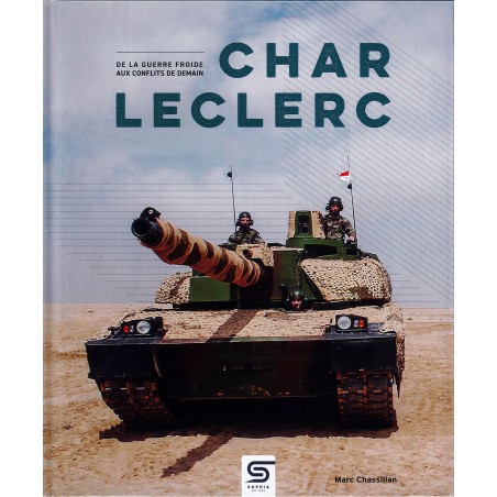 CHAR LECLERC, DE LA GUERRE FROIDE AUX CONFLITS DE DEMAIN