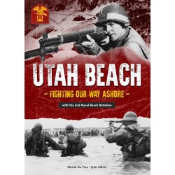 UTAH BEACH - Combattendo per sbarcare - Con il 2nd Naval...