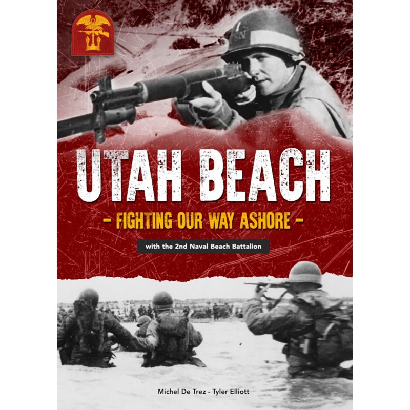 UTAH BEACH - Combattendo per sbarcare - Con il...