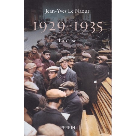 1929-1935 - La crise