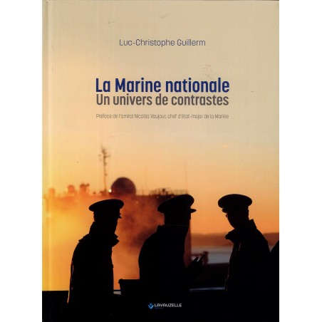 De Marine Nationale, een wereld van contrasten