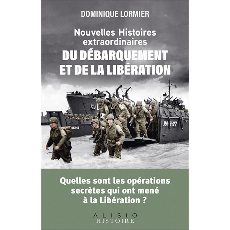New Extraordinary Stories of the D-Day Landings...