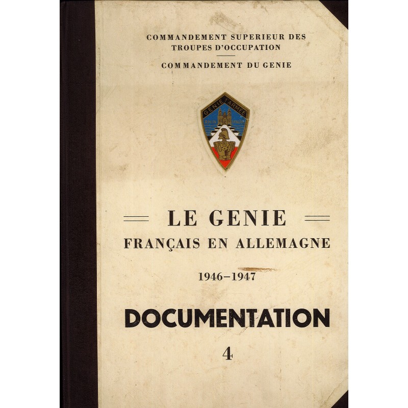 HET FRANSE GENIE IN DUITSLAND 1946-1947...