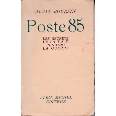 Poste 85 - Les secrets de la T.S.F pendant la guerre
