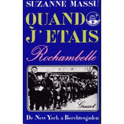 Quand j'étais Rochambelle - De New York à Berchtesgaden