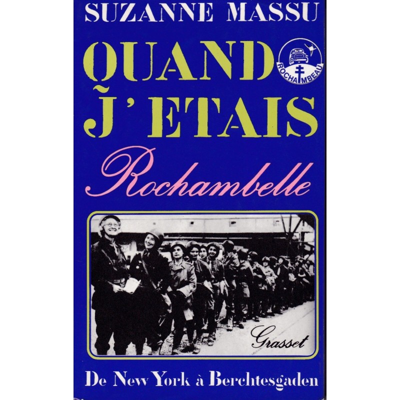 Toen ik een Rochambelle was - Van New York naar...