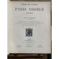 PARIS Besieged 1870 War Dispatches - 1871 - Jules Claretie