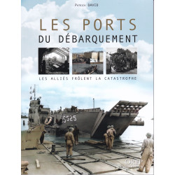 The D-Day Ports - The Allies Nearly Faced Disaster