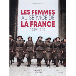 Women in the Service of France - 1939-1940