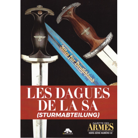 HS GDA N°32 Les Dagues de la SA (Sturmabteilung)