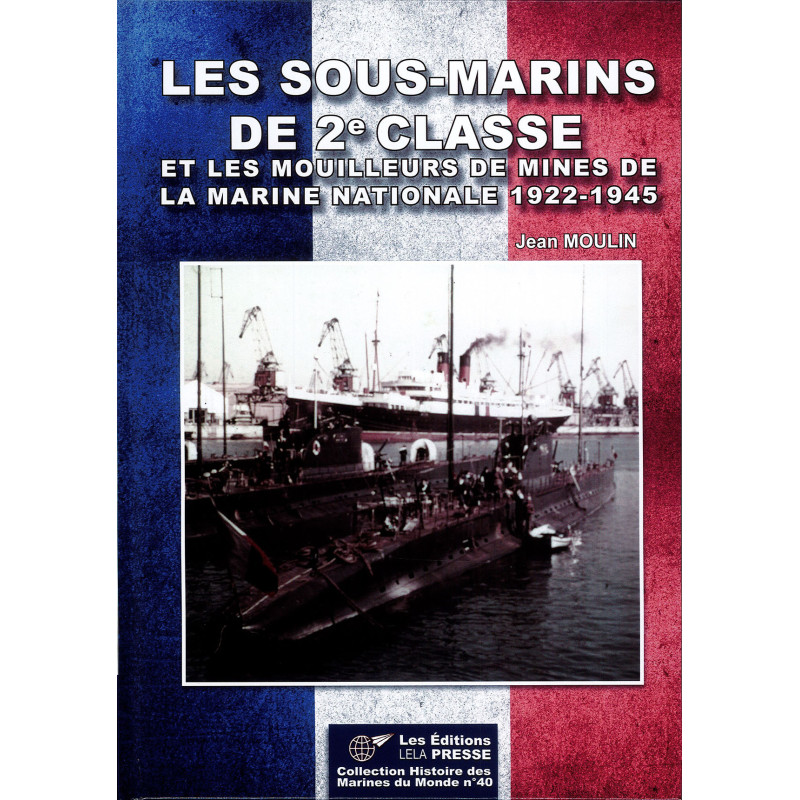 2nd Class Submarines and Minelayers of the...