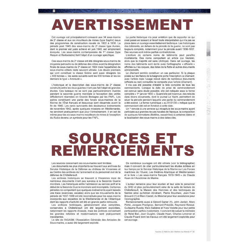 Les Sous-marins de 2e Classe et les mouilleurs...