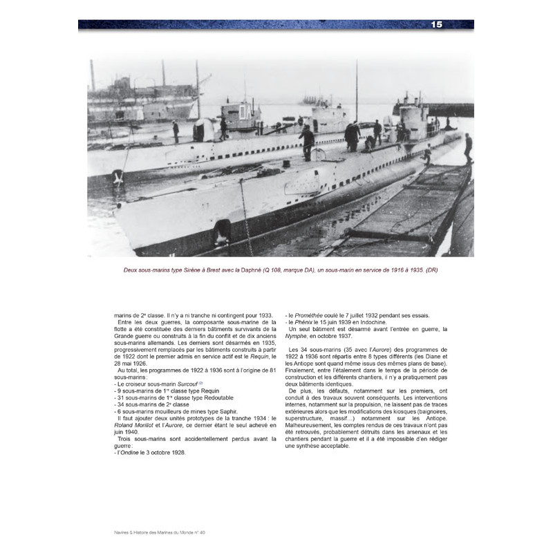 Les Sous-marins de 2e Classe et les mouilleurs...