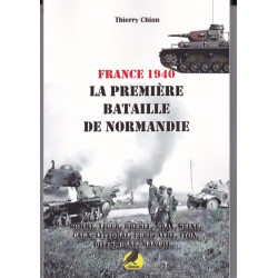 France 1940 - The First Battle of Normandy