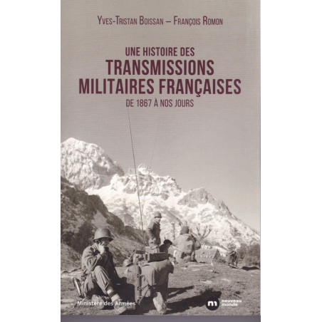 A History of French Military Signals from 1867 to the Present Day