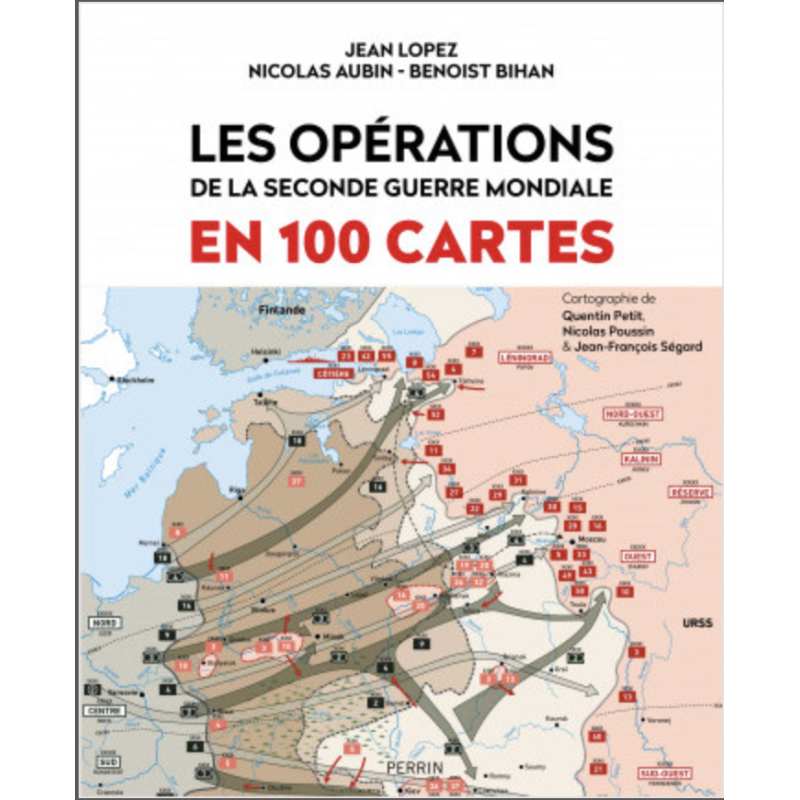 World War II Operations in 100 Maps
