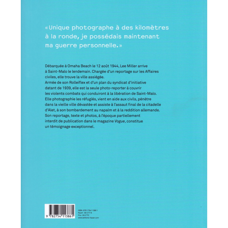 Lee Miller - Saint-Malo assiégée. Août 1944