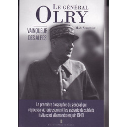 General Olry – Sieger in den Alpen – Juni 1940