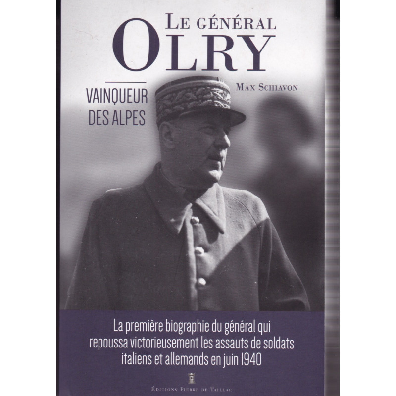 General Olry – Sieger in den Alpen – Juni 1940