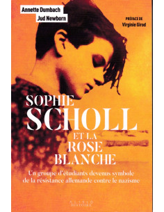 Sophie Scholl und die Weiße Rose