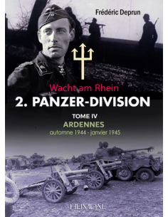 2. PANZERDIVISION EN NORMANDIE T4 - Ardennes, Wacht am...