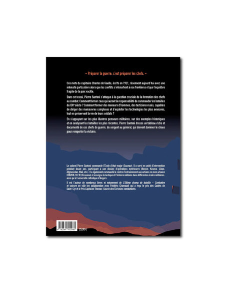 Chefs de Guerre au Combat - Se Préparer à la Bataille au XXIe siècle