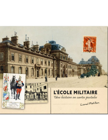 The École Militaire – A History in Postcards